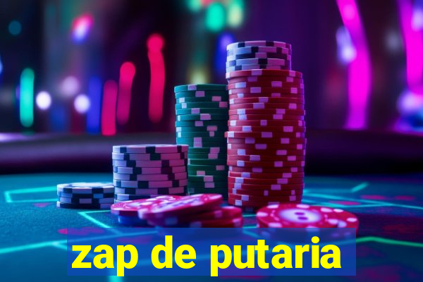 zap de putaria